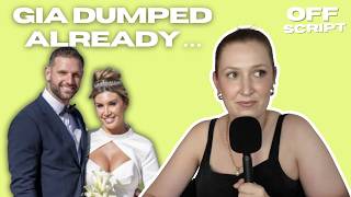 MAFS Gia Already Dumped