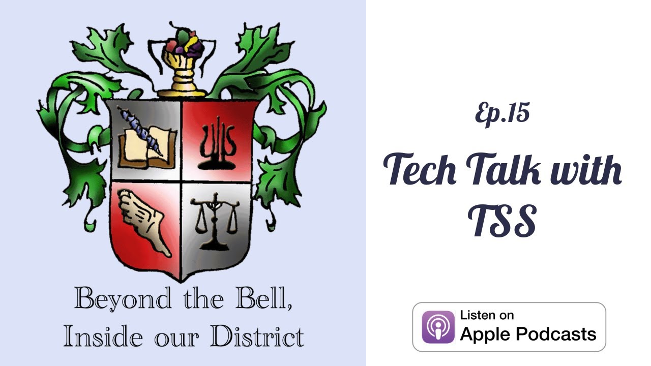 Beyond the Bell, Inside our District: Tech Talk with TSS - YouTube