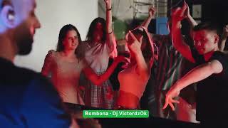 BOMBONA 🔥 Dj VictordzOk, 2026 TikTok Viral, Musica Latina