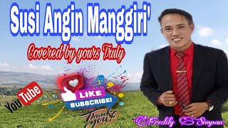 Lagu Toraja... Susi Angin Manggiri' - Cover by Fredy