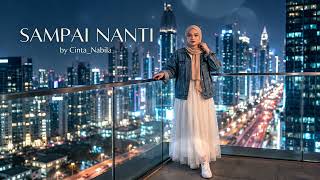 CINTA_NABILA - SAMPAI NANTI (PSYCHEDELIC/INDIE POP ROCK)