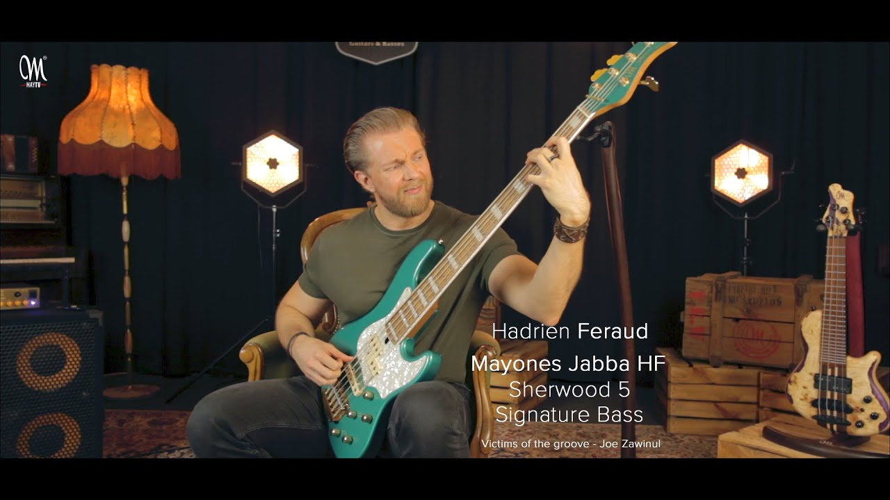 Hadrien Feraud – Mayones Jabba HF Sherwood 5 Signature Bass - YouTube