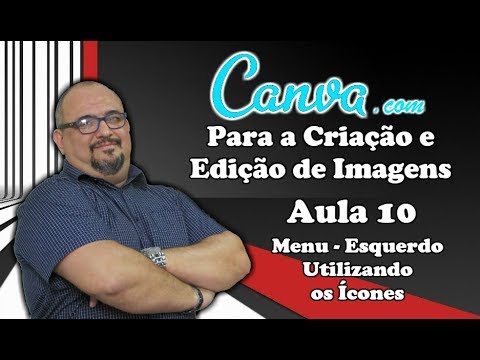 TUTORIAL CANVA - AULA 10 - MENU ESQ. - ELEMENTOS - ÍCONES