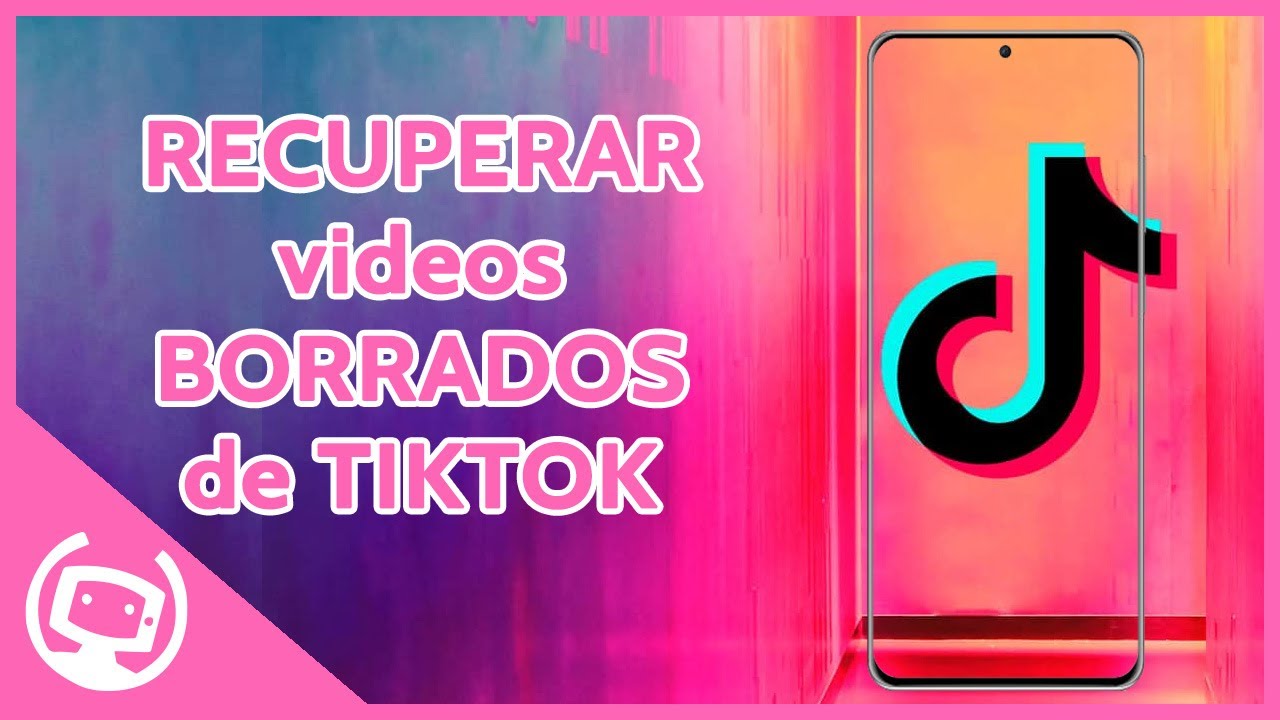 🎶Como RECUPERAR videos BORRADOS de TIKTOK 📱 - YouTube