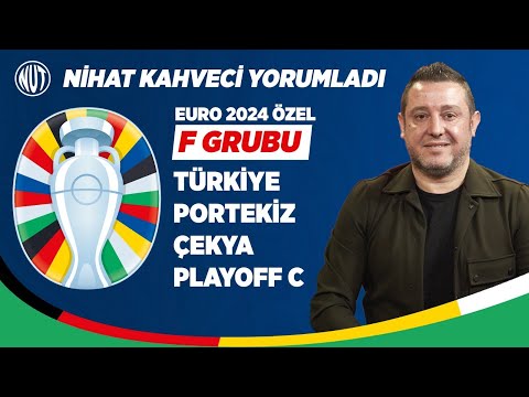 Türkiye'nin Euro 2024 Rakiplerini Nihat Kahveci Yorumladı |  Kura Çekimi, Gruplar Belli Oldu