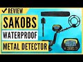 Sakobs metal detector higher accuracy adjustable waterproof metal detectors review
