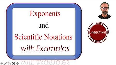 Exponents and Scientific Notation with Examples