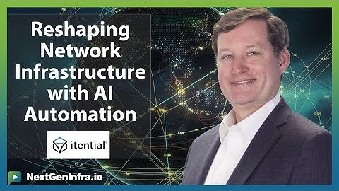 #AINetworking: Reshaping Network Infrastructure with AI Automation