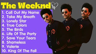 The Weeknd - The Weeknd Playlist ~ Best Song Playlist