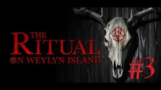 The Ritual on Weylyn Island Chapter 3