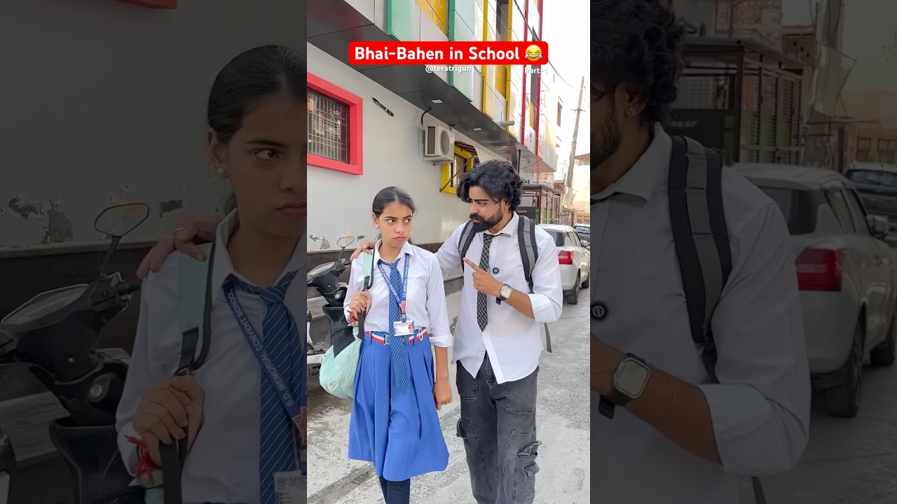 Bhai-Bahen in School 😂Part-1 #shorts #bhaibahen #ytshorts #teratrigun