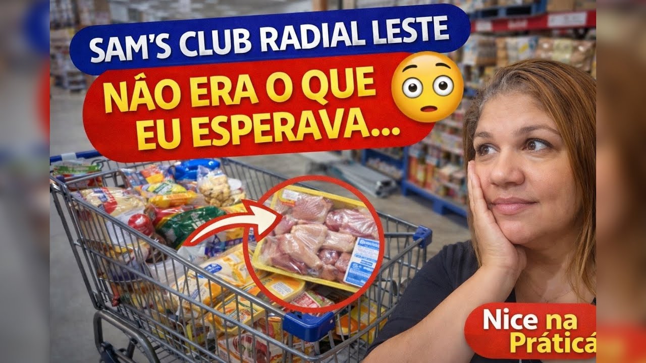 Compra do mês de junho no Sam's club radial leste. confiram!!! - YouTube