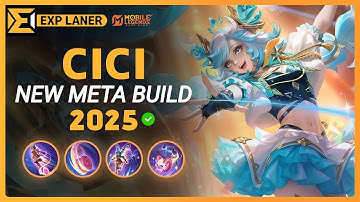Cici NEW META Build 2025, Emblem, and Best Hero Counters | Mobile Legends