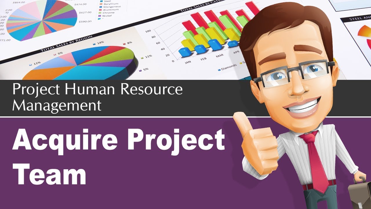 9 2 Acquire Project Team Process Human Resource Management 9-2-acquire-project-team-process-human-resource-management
