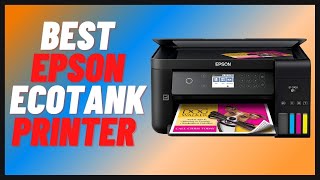 The 5 Best Epson EcoTank Printers in 2023 – Reviews and Comparison