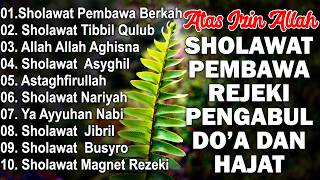 KUMPULAN SHOLAWAT MERDU VIRAL TERBARU 2026 PENGABUL DO'A | SHOLAWAT JIBRIL PENARIK REZEKI, BUSYRO