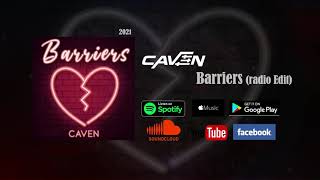 Caven - Barriers Radio Edit