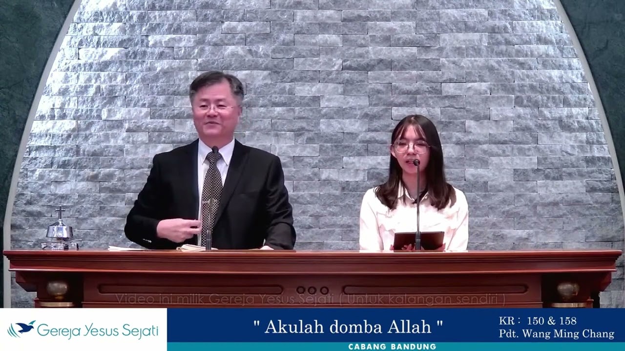 Akulah Domba Allah (1) - Pdt. Wang Ming Chang
