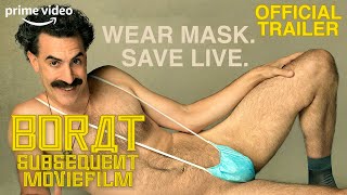 Borat: Subsequent Moviefilm | Official Trailer | Prime Video