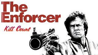 Dirty Harry The Enforcer (1976) - Kill Count | Death Count | Carnage Count