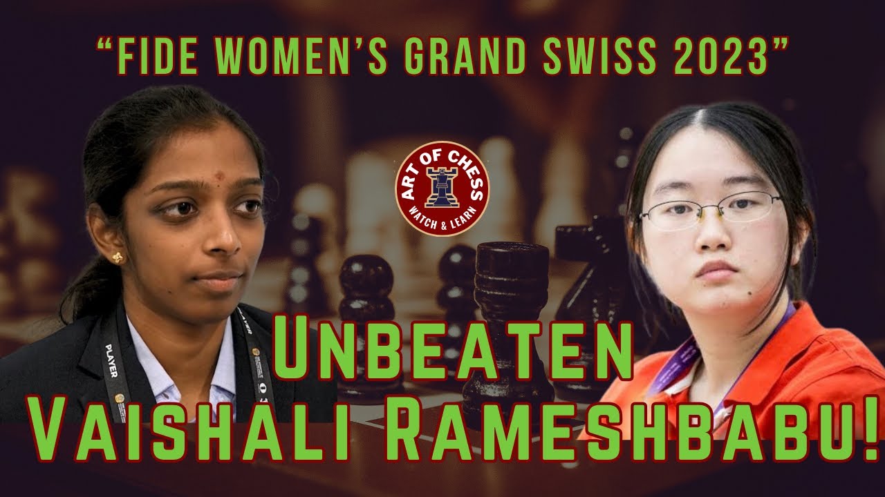IM Rameshbabu Vaishali wins the 2023 FIDE Women's Grand Swiss with an  unbeaten 8.5 points : r/chess