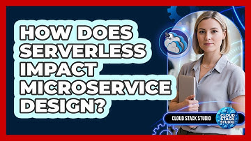 How Does Serverless Impact Microservice Design?