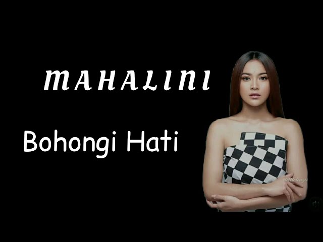 Mahalini - Bohongi Hati  | (Lirik) class=