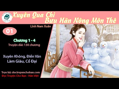 Video Tập 1 | Xuyên Qua Chi Bưu Hãn Nông Môn Thê | Xuyên... - youtube