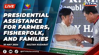 Presidential Assistance to Farmers, Fisherfolk and Families 5/10/2024