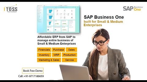 SAP Business One Demo | ERP for Small Businesses in India | SAP Partner - ITOSS