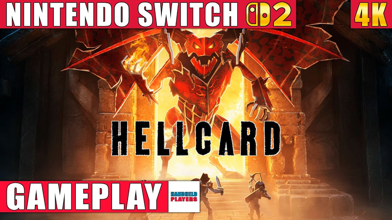 Hellcard Nintendo Switch 2 Gameplay in 4K