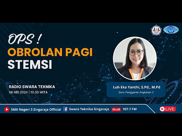 OPS ! ( Obrolan Pagi Stemsi ) - Luh Eka Yanthi, S.Pd., M.Pd - Guru Penggerak Angkatan 2 class=