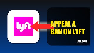 How To Appeal A Ban On Lyft 2025 (2026)