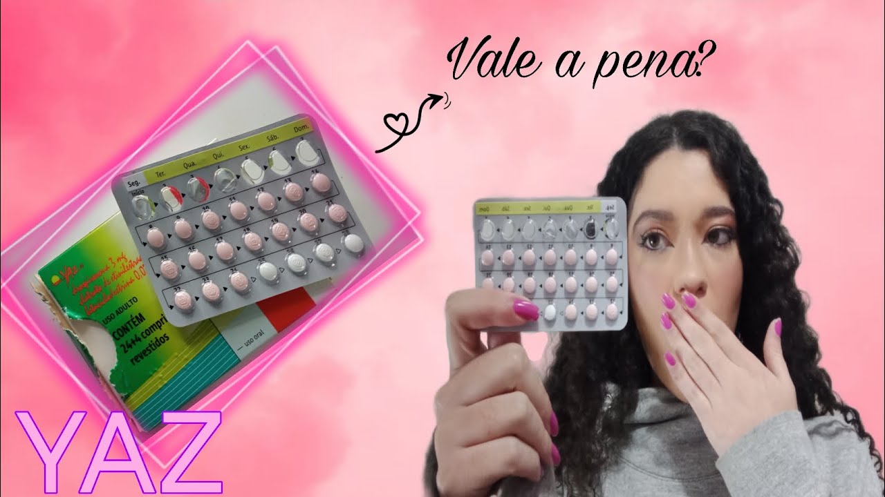 YAZ vale a pena? Descubra toda a verdade antes de começar a tomar🤔💊