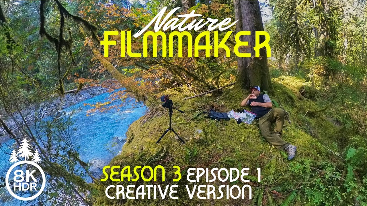 Filming Fall Foliage in WA - 8K HDR Nature Filmmaker - Season 3, Ep 1 ...