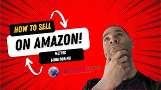 Selling On Amazon.com FBA - 2023 Edition - Monitoring Seller Performance IPI & Other Health Metrics News