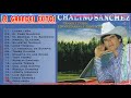 Chalino Sanchez || 18 Puros Corridos - Lo mejor de lo mejor