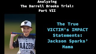 Analyzing The Darrell Brooks Trial: Jackson Sparks’ Mama’s Statement