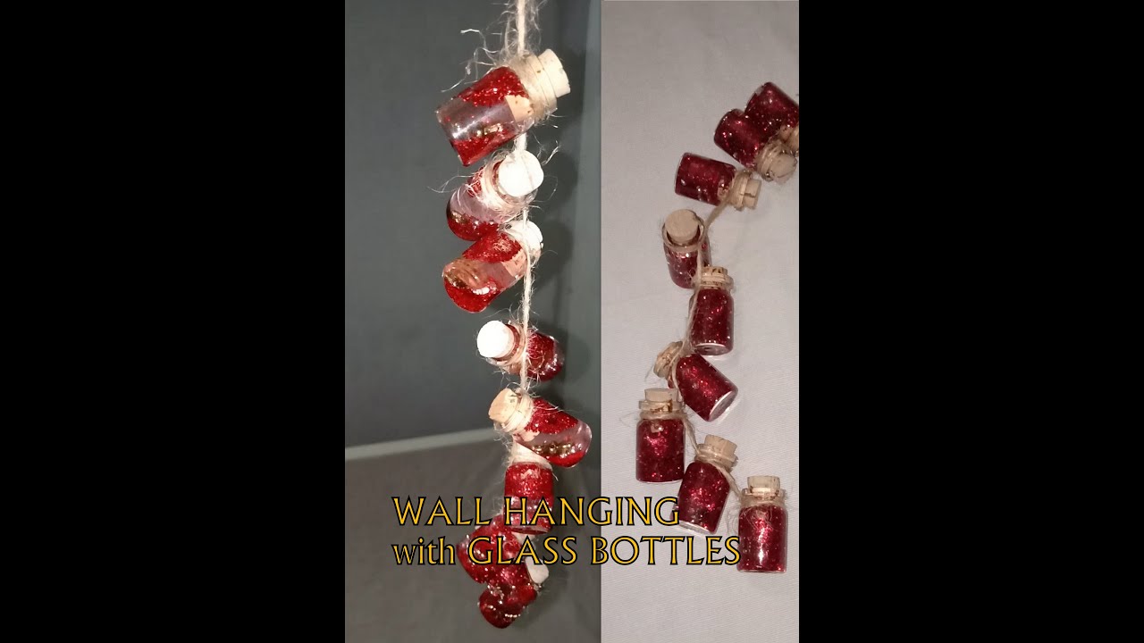 Wall Hanging Glass Bottles YouTube