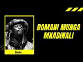 Domani Munga | Domani Mkadinali | Mungu Series | Mungu 3 | Mungu 4 | Mungu 5 | Mungu 6 | Wakadinali