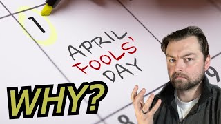 Where did April Fools Come From?