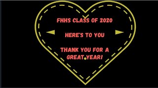 FHHS Senior Memories 2020