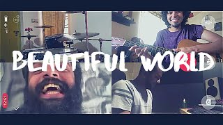 When Chai Met Toast - Beautiful World (Distanced) chords