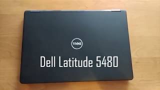 Dell Latitude 5480 Laptop Review (Обзор на русском)