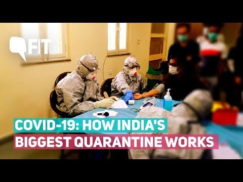 coronavirus:-how-india’s-biggest-quarantine-for-covid-19-functions