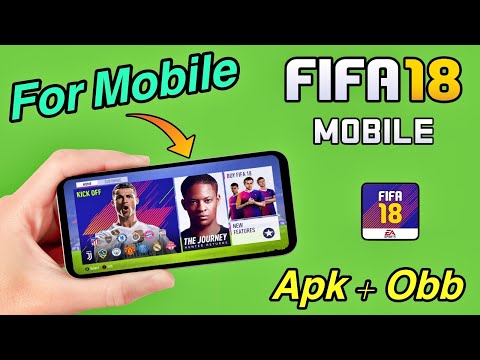 FIFA 18 Mobile ( Android ) - FIFA18 Update FIFA 16 Mobile, FIFA18 Android  Update