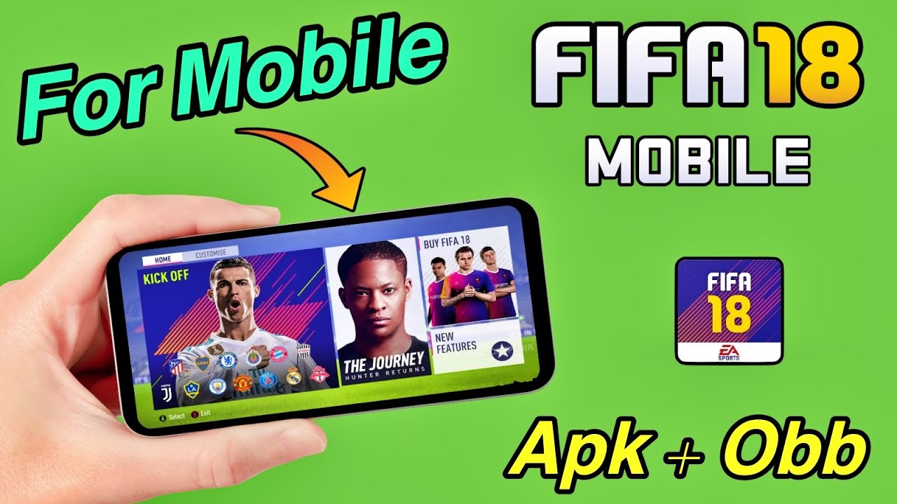 FIFA 18 Mobile ( Android ) - FIFA18 Update FIFA 16 Mobile, FIFA18 Android  Update