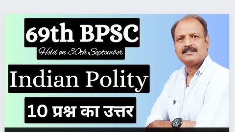 69th bpsc question paper discussion (Indian polity) Vishwabharti Classes