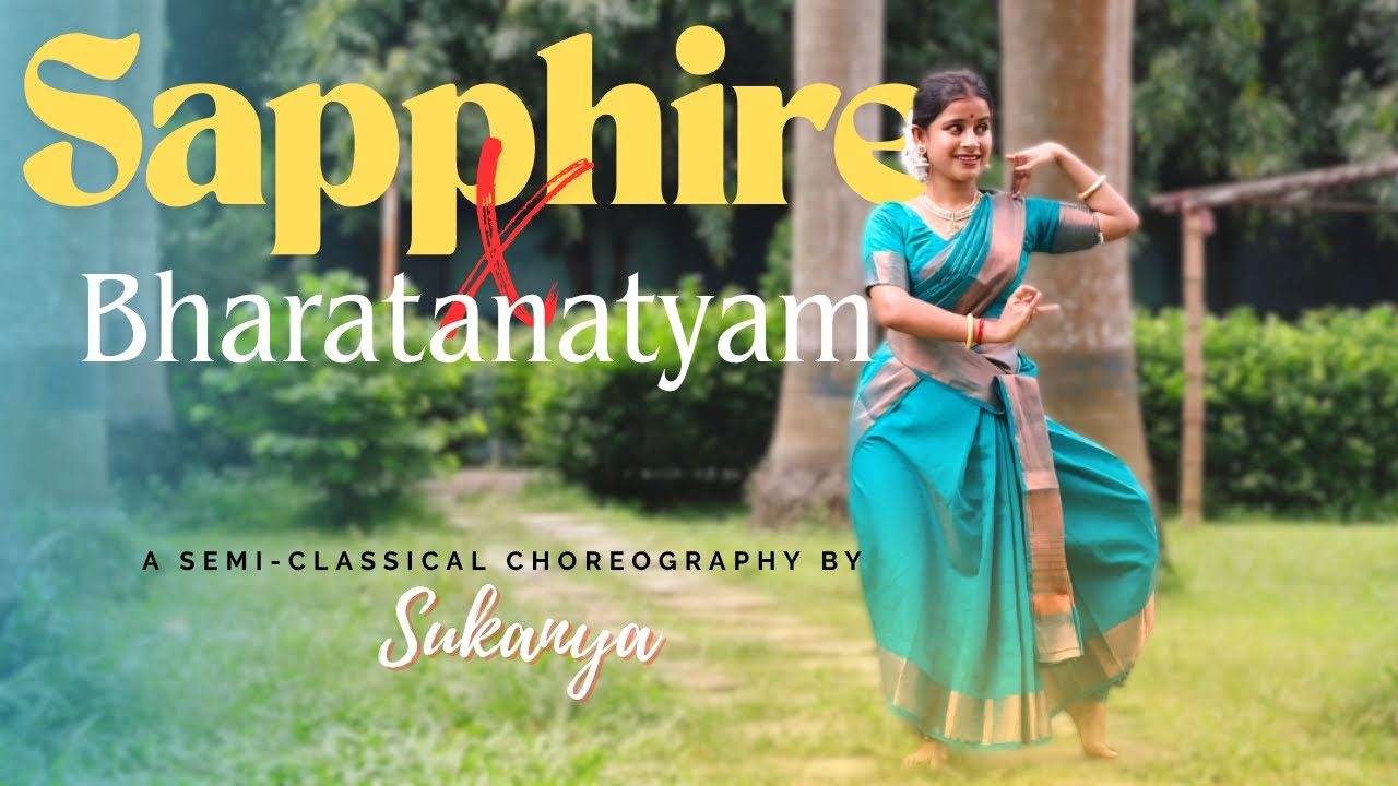 Sapphire - #edsheeran || #arijitsingh || #Bharatanatyamfusiondance by Sukanya | #edsheeran Sapphire - #edsheeran || #arijitsingh || #Bharatanatyamfusiondance by Sukanya | #edsheeran