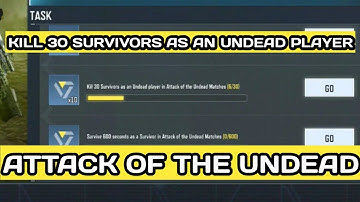 KILL 30 SURVIVORS AS AN UNDEAD PLAYER IN THE ATTACK OF THE UNDEAD MATCHES CALL OF DUTY MOBILE COD